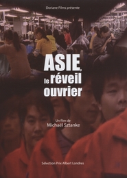 Image du média "ASIE, LE RÉVEIL OUVRIER de Michaël SZTANKE"