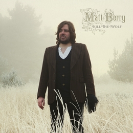 Image du média "KILL THE WOLF de Matt BERRY"