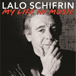 Image du média "MY LIFE IN MUSIC de Lalo SCHIFRIN"