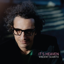 Image du média "IT'S HEAVEN de Vincent SCARITO"