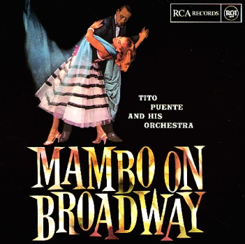 Couverture MAMBO ON BROADWAY de Tito PUENTE