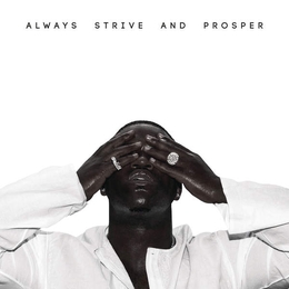 Image du média "ALWAYS STRIVE AND PROSPER de A$AP FERG"