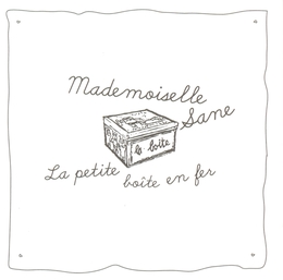 Image du média "LA PETITE BOÎTE EN FER de MADEMOISELLE SANE"