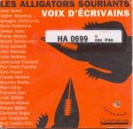 Image du média "LES ALLIGATORS SOURIANTS: VOIX D'ÉCRIVAINS"