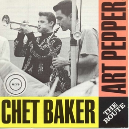 Image du média "THE ROUTE de Chet BAKER & ART PEPPER"