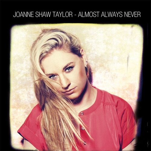 Couverture ALMOST ALWAYS NEVER de Joanne SHAW TAYLOR