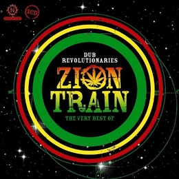 Image du média "DUB REVOLUTIONARIES: THE VERY BEST OF ZION TRAIN de ZION TRAIN"