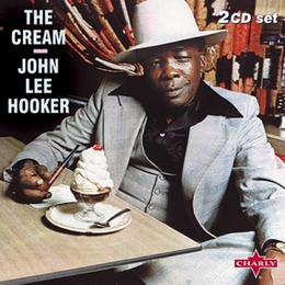 Image du média "THE CREAM (2CD SET) de John HOOKER"