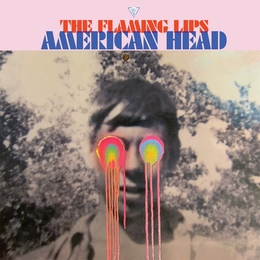 Image du média "AMERICAN HEAD de THE FLAMING LIPS"