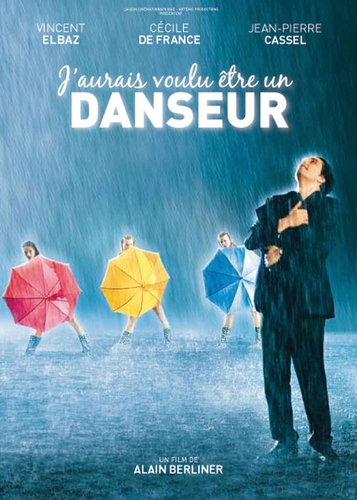 Couverture J'AURAIS VOULU ÊTRE UN DANSEUR de Alain BERLINER