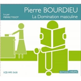 Image du média "LA DOMINATION MASCULINE (CD-MP3) de Pierre BOURDIEU"