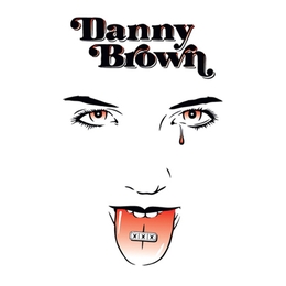 Image du média "XXX de Danny BROWN"