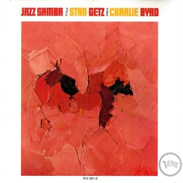 Image du média "JAZZ SAMBA de Stan GETZ AND CHARLIE BYRD"