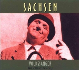 Image du média "SACHSEN: VOLKSSÄNGER, RARE SCHELLACKS 1910-1932"