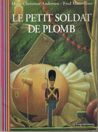 Image du média "LE PETIT SOLDAT DE PLOMB de Hans ANDERSEN"