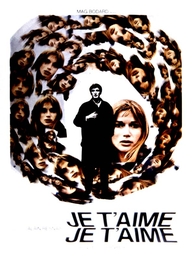 Image du média "JE T'AIME, JE T'AIME de Alain RESNAIS"