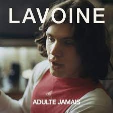 Image du média "ADULTE JAMAIS de Marc LAVOINE"