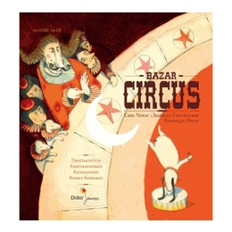 Image du média "BAZAR CIRCUS de Carl NORAC"