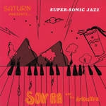 Image du média "SUPER-SONIC JAZZ de Sun RA & HIS ARKESTRA"