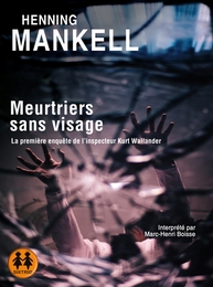 Image du média "MEURTRIERS SANS VISAGE de Henning MANKELL"