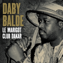 Image du média "LE MARIGOT CLUB DAKAR de Daby BALDE"