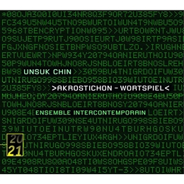 Image du média "AKROSTICHON-WORTSPIEL de Unsuk CHIN"