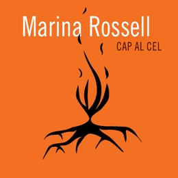 Image du média "CAP AL CEL de Marina ROSSELL"