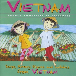 Image du média "VIETNAM: RONDES, COMPTINES ET BERCEUSES de TÂP TÂM VÔNG"