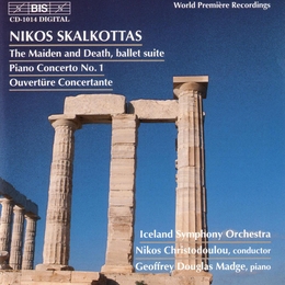 Image du média "MAIDEN AND DEATH / CONCERTO PIANO 1 / OUV.CONCERTANTE de Nikos SKALKOTTAS"