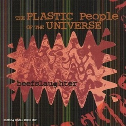 Image du média "BEEFSLAUGHTER de THE PLASTIC PEOPLE OF THE UNIVERSE"