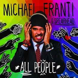 Image du média "ALL PEOPLE de Michael FRANTI & SPEARHEAD"