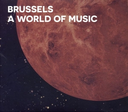 Image du média "BRUSSELS A WORLD OF MUSIC"