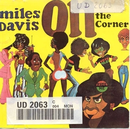 Image du média "ON THE CORNER de Miles DAVIS"