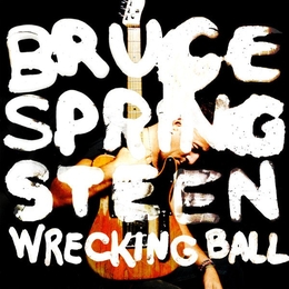 Image du média "WRECKING BALL de Bruce SPRINGSTEEN"