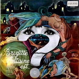 Image du média "BRIGITTE FONTAINE EST FOLLE de Brigitte FONTAINE"