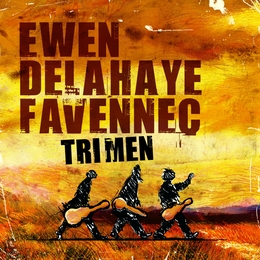 Image du média "TRIMEN de EWEN/DELAHAYE/FAVENNEC"