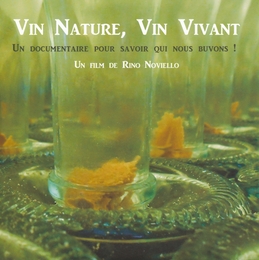 Image du média "VIN NATURE, VIN VIVANT de Rino NOVIELLO"