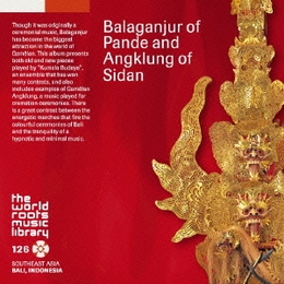 Image du média "BALAGANJUR OF PANDE AND ANGKLUNG OF SIDAN, BALI"