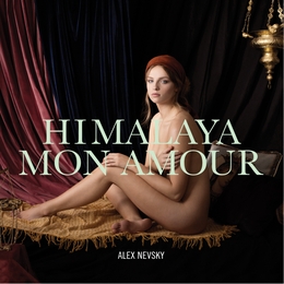 Image du média "HIMALAYA MON AMOUR de Alex NEVSKY"