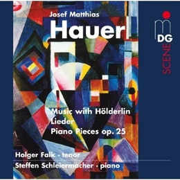 Image du média "MUSIC WITH HÖLDERLIN LIEDER/ PIANO PIECES de Jozef Matthias HAUER"