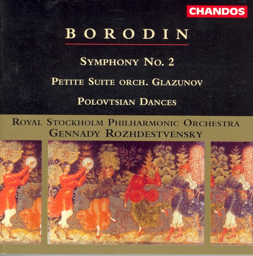 Couverture SYMPHONIE 2 / PETITE SUITE (ORCH.GLAZOUNOV) / DANSES POLOVT. de Alexander Porfir'yev BORODIN