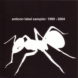 Image du média "ANTICON LABEL SAMPLER 1999-2004 de RAP..."