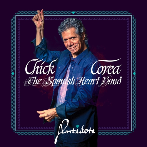 Couverture ANTIDOTE de Chick COREA/THE SPANISH HEART BAND