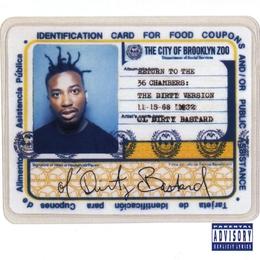 Image du média "RETURN TO THE 36 CHAMBERS: THE DIRTY VERSION (+BONUS CD) de OL' DIRTY BASTARD"