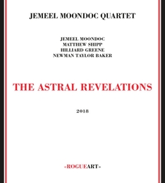 Image du média "THE ASTRAL REVELATIONS de Jemeel MOONDOC QUARTET"