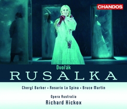 Image du média "RUSALKA de Antonin DVORAK"