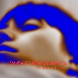 Image du média "POLLEN de WAVE MACHINES"