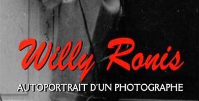 Couverture WILLY RONIS, AUTOPORTRAIT D'UN PHOTOGRAPHE