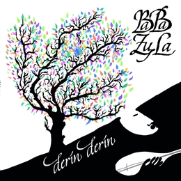 Image du média "DERIN DERIN de BABA ZULA"