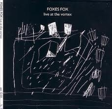 Image du média "LIVE AT THE VORTEX de FOXES FOX (PARKER/MOHOLO/BERESFORD...)"